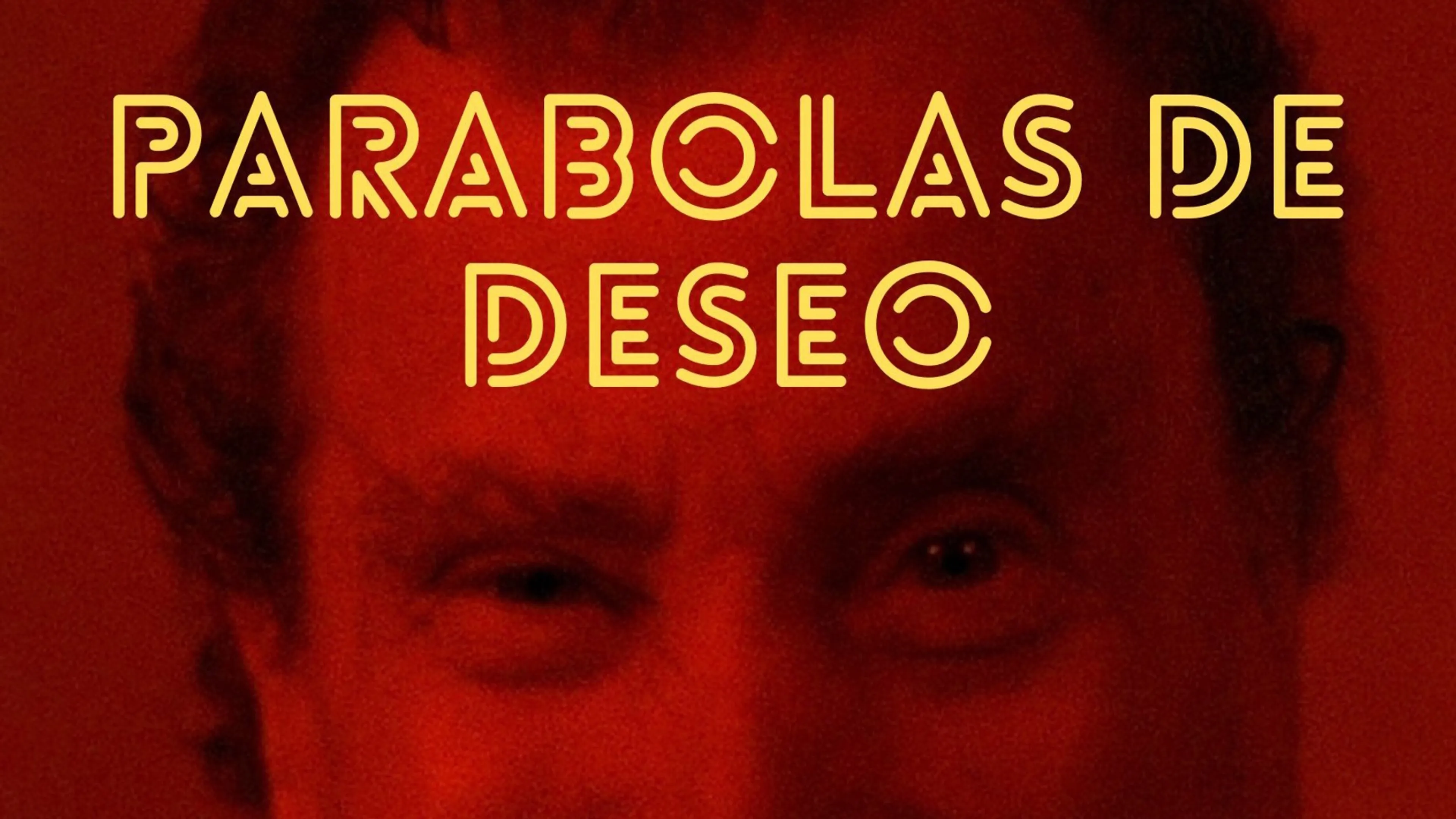 Parábolas de Deseo poster